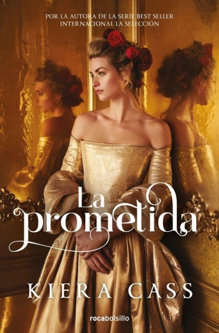 La Prometida / The Betrothed - Kiera Cass