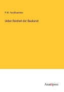 Cover-Bild zum Titel 'Ueber Reinheit der Baukunst' von 'P. W. Forchhammer'
