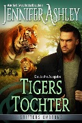 Tigers Tochter (Shifters Unbound: Deutsche Ausgabe, #14) - Jennifer Ashley