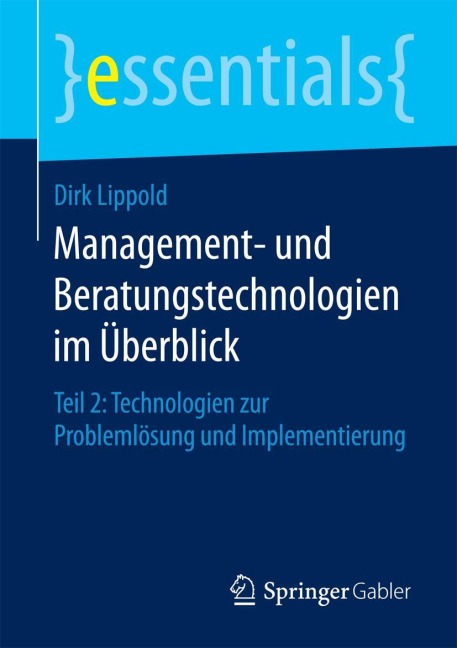 Management- und Beratungstechnologien im Überblick - Dirk Lippold