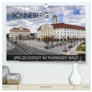 Cover-Bild zum Titel 'Sonneberg - Spielzeugstadt im Thüringer Wald (hochwertiger Premium Wandkalender 2026 DIN A2 quer), Kunstdruck in Hochglanz' von 'Val Thoermer'