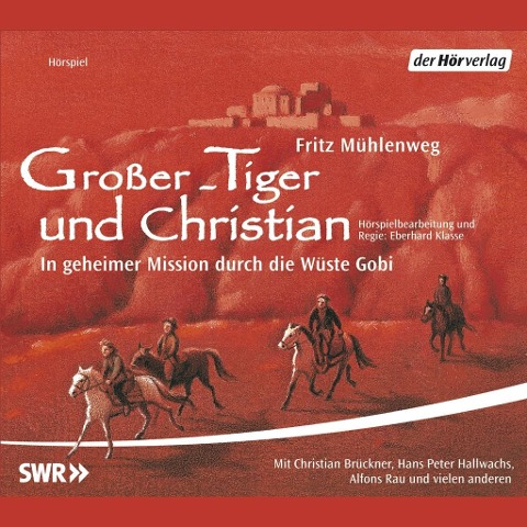 Großer-Tiger und Christian - Fritz Mühlenweg, Klaus Burger, Matthias Schneider-Hollek