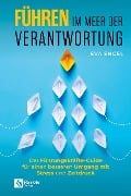 Führen im Meer der Verantwortung - Eva Engel