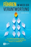 Cover-Bild zum Titel 'Führen im Meer der Verantwortung' von 'Eva Engel'