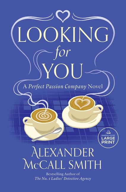 Looking for You - Alexander McCall Smith