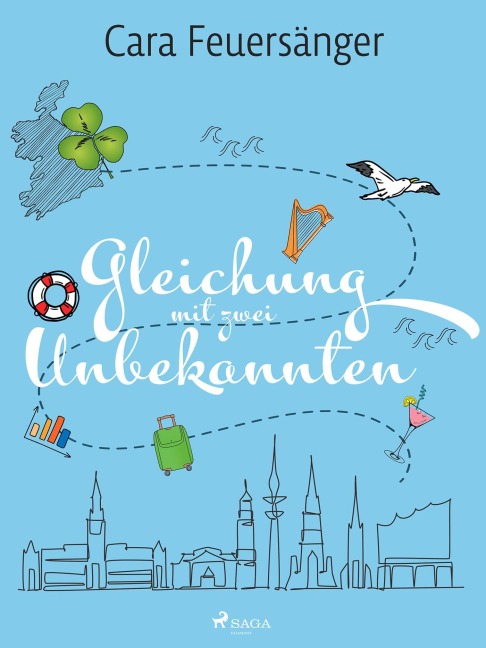 Gleichung mit zwei Unbekannten - Cara Feuersänger