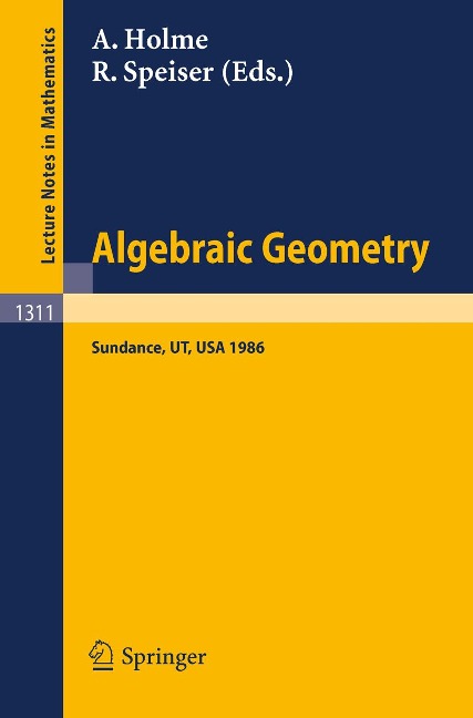 Algebraic Geometry. Sundance 1986 - 