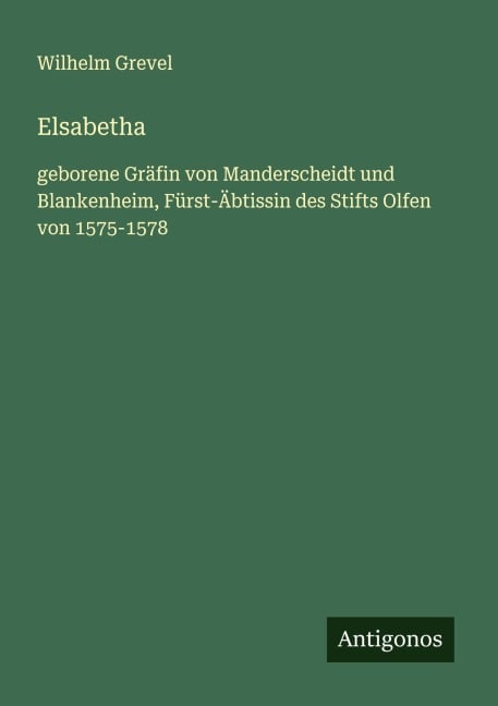 Elsabetha - Wilhelm Grevel