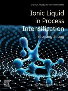 Cover-Bild zum Titel 'Ionic Liquid in Process Intensification' von 'Suojiang Zhang'