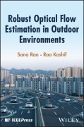 Cover-Bild zum Titel 'Robust Optical Flow Estimation in Outdoor Environments' von 'Sana Rao, Rao Kashif'