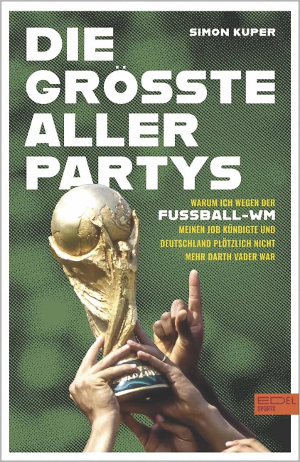 Die größte aller Partys - Simon Kuper