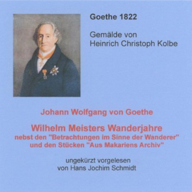 Wilhelm Meisters Wanderjahre - Johann Wolfgang von Goethe