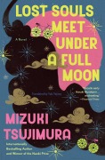 Cover-Bild zum Titel 'Lost Souls Meet Under a Full Moon' von 'Mizuki Tsujimura'