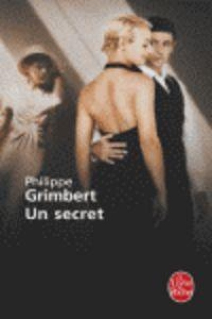 Un secret - Philippe Grimbert