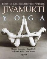 Jivamukti Yoga - Sharon Gannon