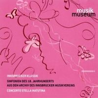 Innsbrucker Klassik-Sinfonien Des 18.JH - Concerto Stella Matutina