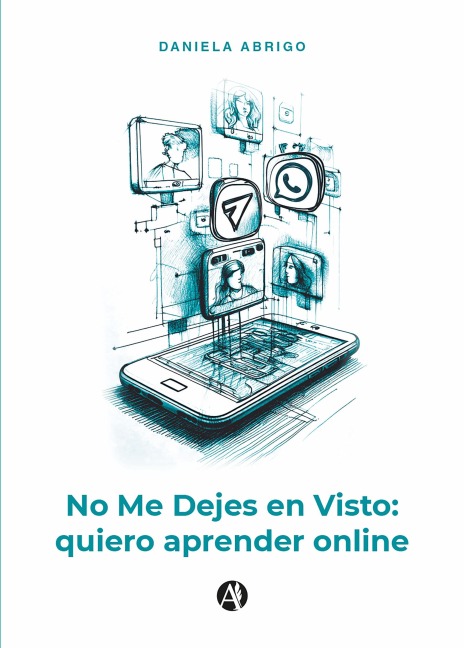 No Me Dejes en Visto - Daniela Abrigo