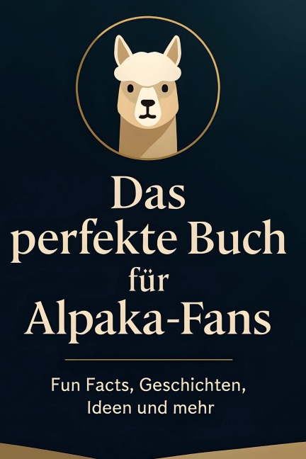 Das perfekte Buch für Alpaka-Fans - Clara Lehmann