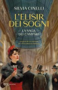 Cover-Bild zum Titel 'L' elisir dei sogni. La saga dei Campari' von 'Silvia Cinelli'