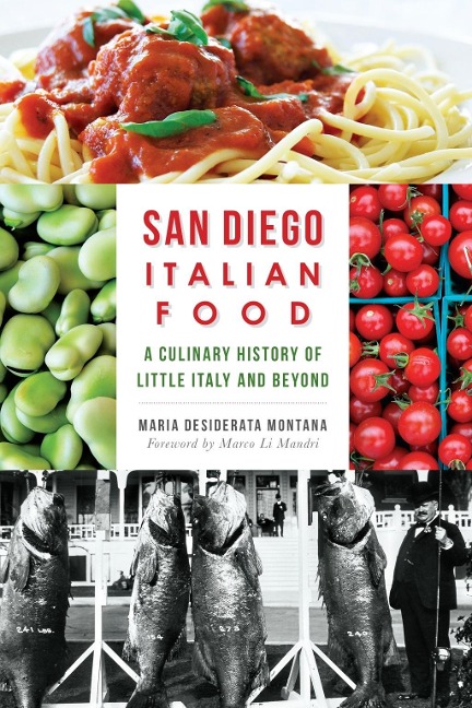 San Diego Italian Food - Maria Desiderata Montana