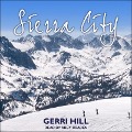 Cover-Bild zum Titel 'Sierra City Lib/E' von 'Gerri Hill'