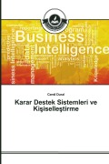 Cover-Bild zum Titel 'Karar Destek Sistemleri ve Ki¿iselle¿tirme' von 'Cemil Dural'