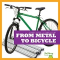 Cover-Bild zum Titel 'From Metal to Bicycle' von 'Avery Toolen'