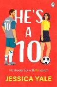 Cover-Bild zum Titel 'He's A 10' von 'Jessica Yale'
