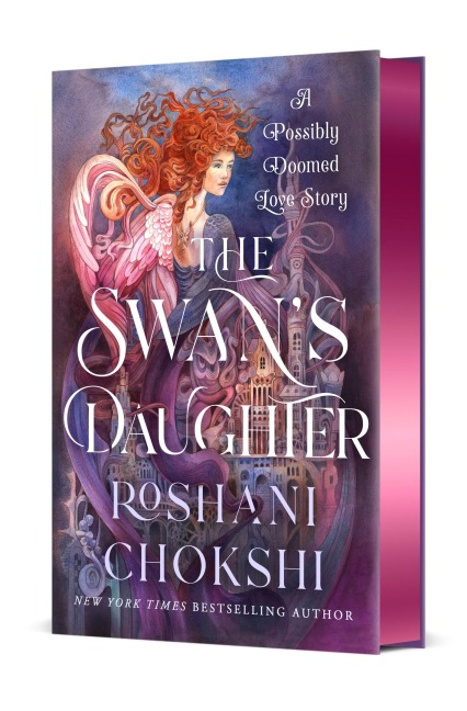 The Swan's Daughter - Roshani Chokshi