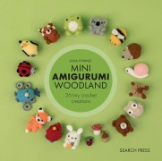 Cover-Bild zum Titel 'Mini Amigurumi Woodland' von 'Julia Chiang'