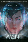 Cover-Bild zum Titel 'Want' von 'Cindy Pon'