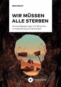 Cover-Bild zum Titel 'Wir müssen alle sterben' von 'Ben Knight'