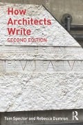 Cover-Bild zum Titel 'How Architects Write' von 'Tom Spector, Rebecca Damron'