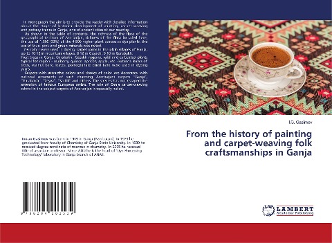 From the history of painting and carpet-weaving folk craftsmanships in Ganja - I. G. Gasimov