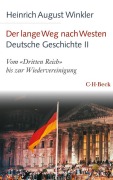 Cover-Bild zum Titel 'Der lange Weg nach Westen - Deutsche Geschichte II' von 'Heinrich August Winkler'