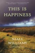 Cover-Bild zum Titel 'This Is Happiness' von 'Niall Williams'