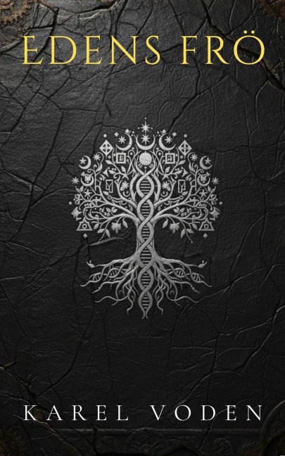 Edens frö - Karel Voden
