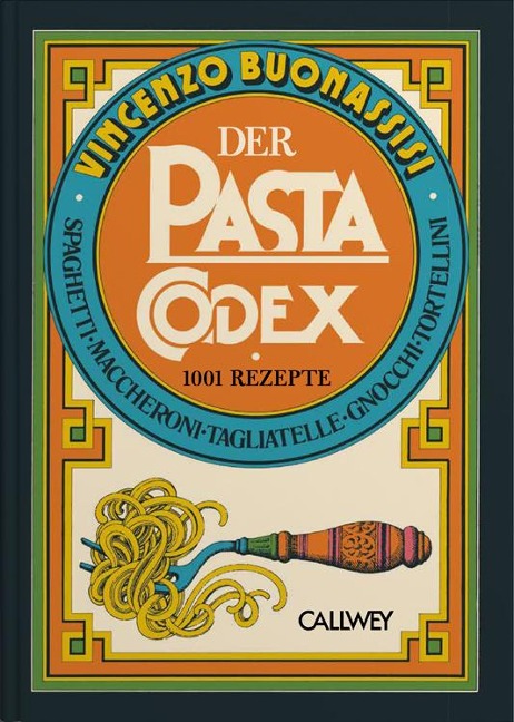Der Pasta-Codex - Vincenzo Buonassisi