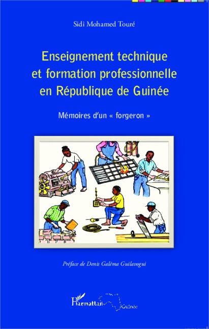 Enseignement technique et formation professionnelle en République de Guinée - Sidi Mohamed Touré