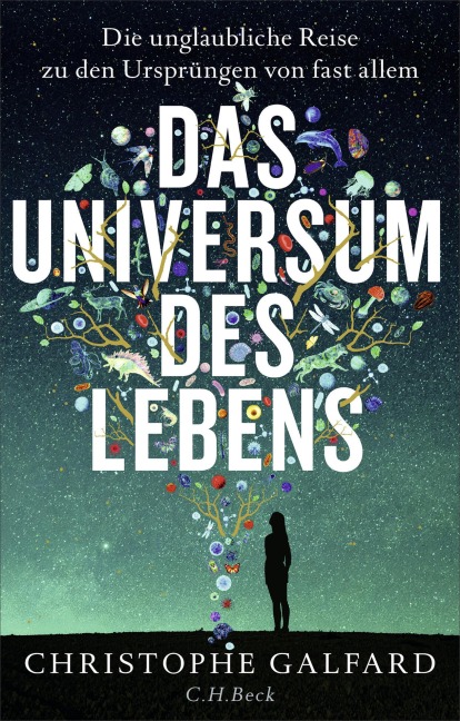 Das Universum des Lebens - Christophe Galfard
