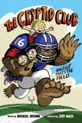 Cover-Bild zum Titel 'The Cryptid Club #1: Bigfoot Takes the Field' von 'Michael Brumm'