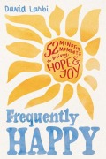Cover-Bild zum Titel 'Frequently Happy' von 'David Larbi'