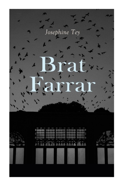 Brat Farrar - Josephine Tey