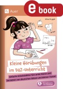 Cover-Bild zum Titel 'Kleine Hörübungen im DaZ-Unterricht Grundschule' von 'Alina Krygiel'