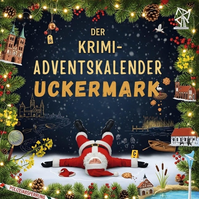 Der Krimi-Adventskalender Uckermark - Laura Weber