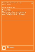 Cover-Bild zum Titel '§ 3a UWG: Marktverhaltensregelungen zum Schutz Minderjähriger' von 'Maximilian Festl-Wietek'