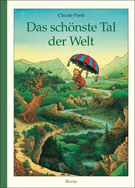 Das schönste Tal der Welt - Claude Ponti