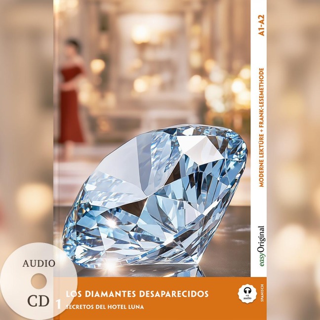 Los Diamantes Desaparecidos - Spanische Krimi-Lektüre A1-A2 (+ Audio-CD) - Elena Vallejo
