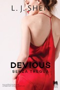Cover-Bild zum Titel 'Devious. Senza tregua' von 'L. J. Shen'