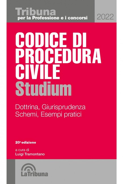 Codice di procedura civile Studium. Dottrina, giurisprudenza, schemi, esempi pratici - 